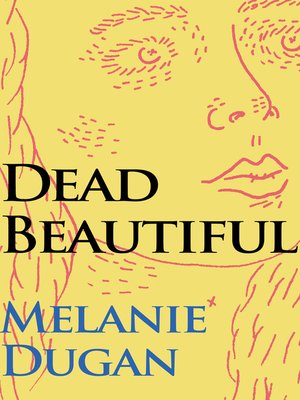 cover image of Dead Beautiful